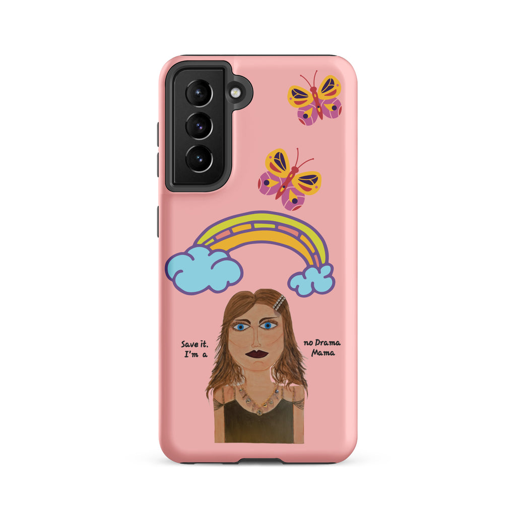 Tough case for Samsung® - Save It! - No Drama Mama Collection