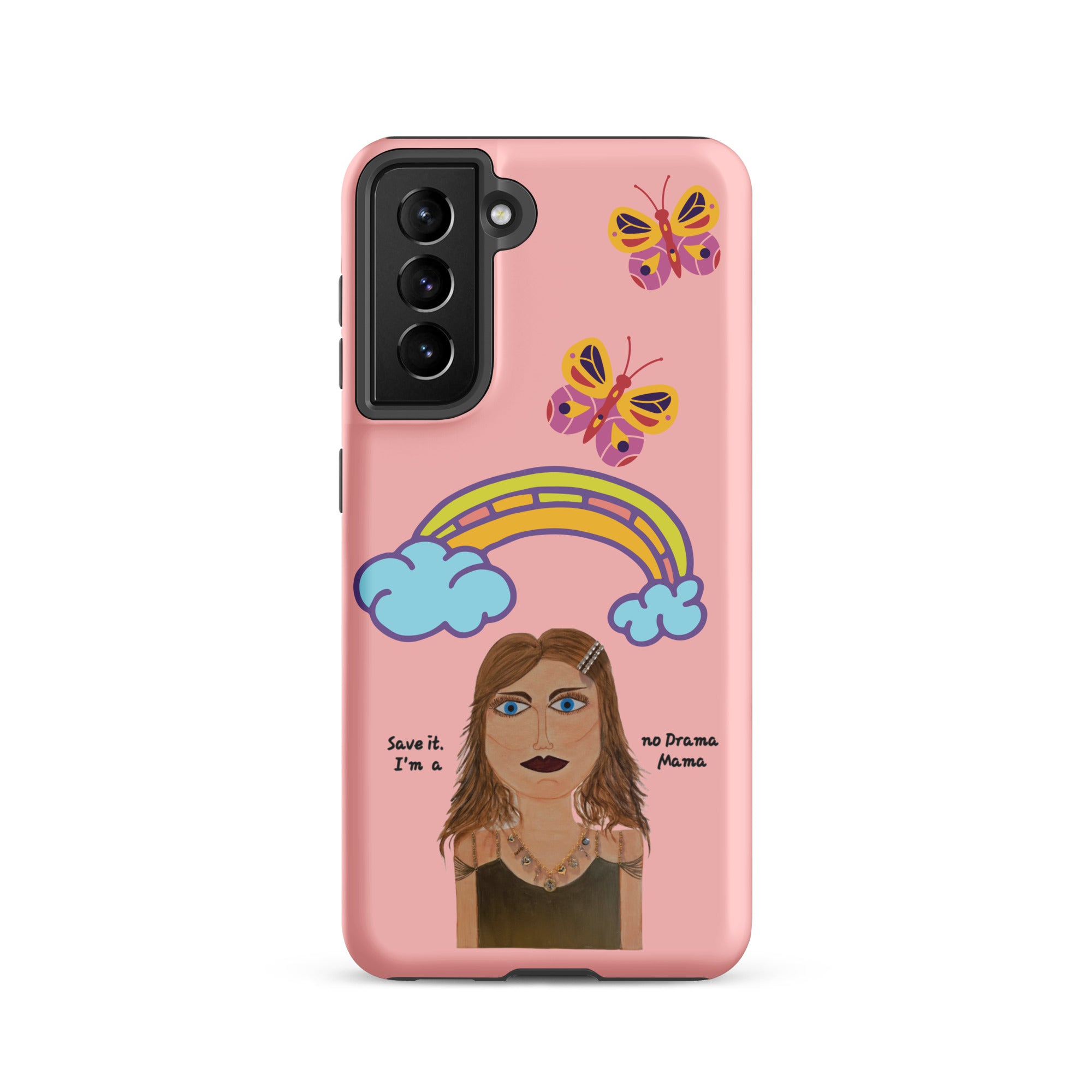 Tough case for Samsung® - Save It! - No Drama Mama Collection