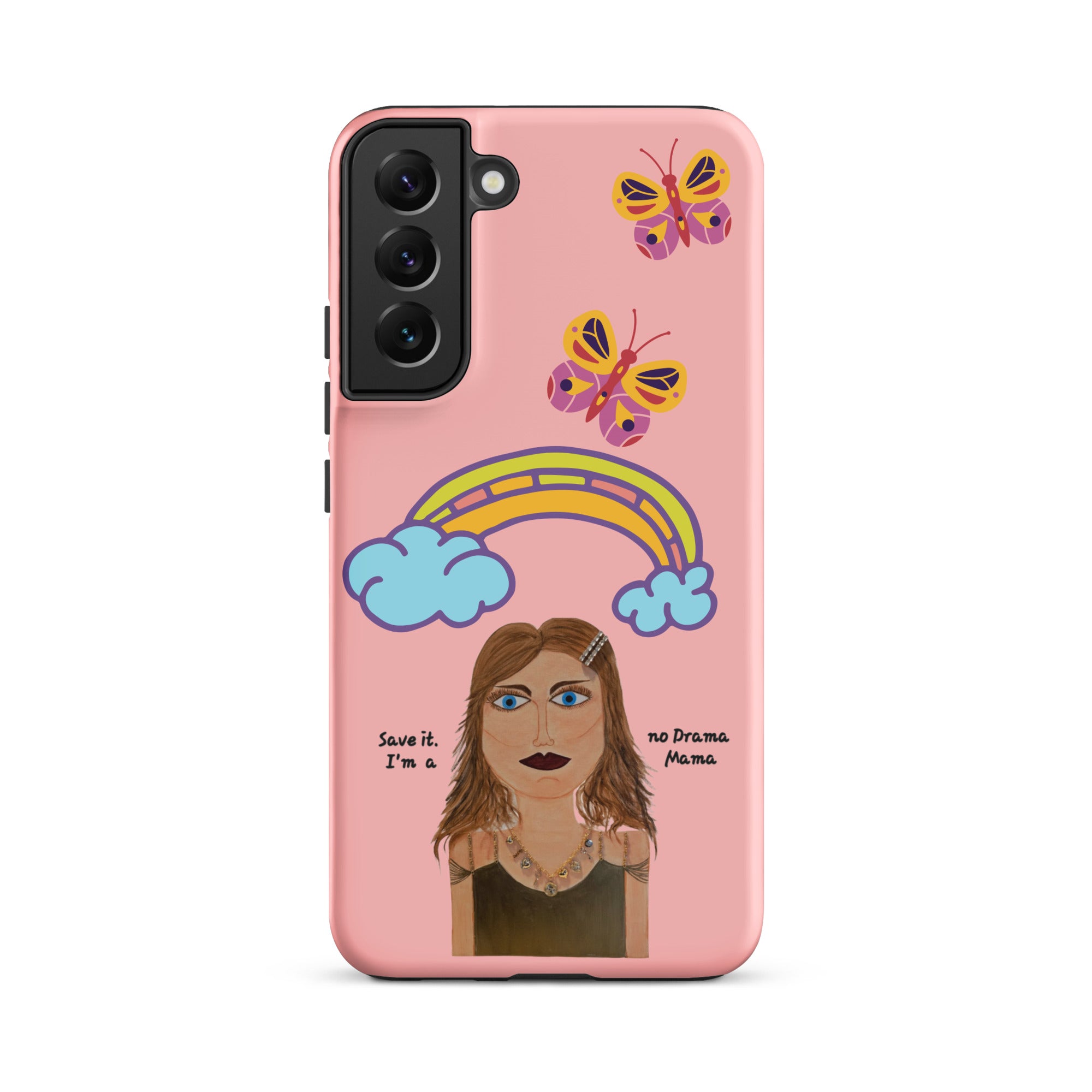 Tough case for Samsung® - Save It! - No Drama Mama Collection