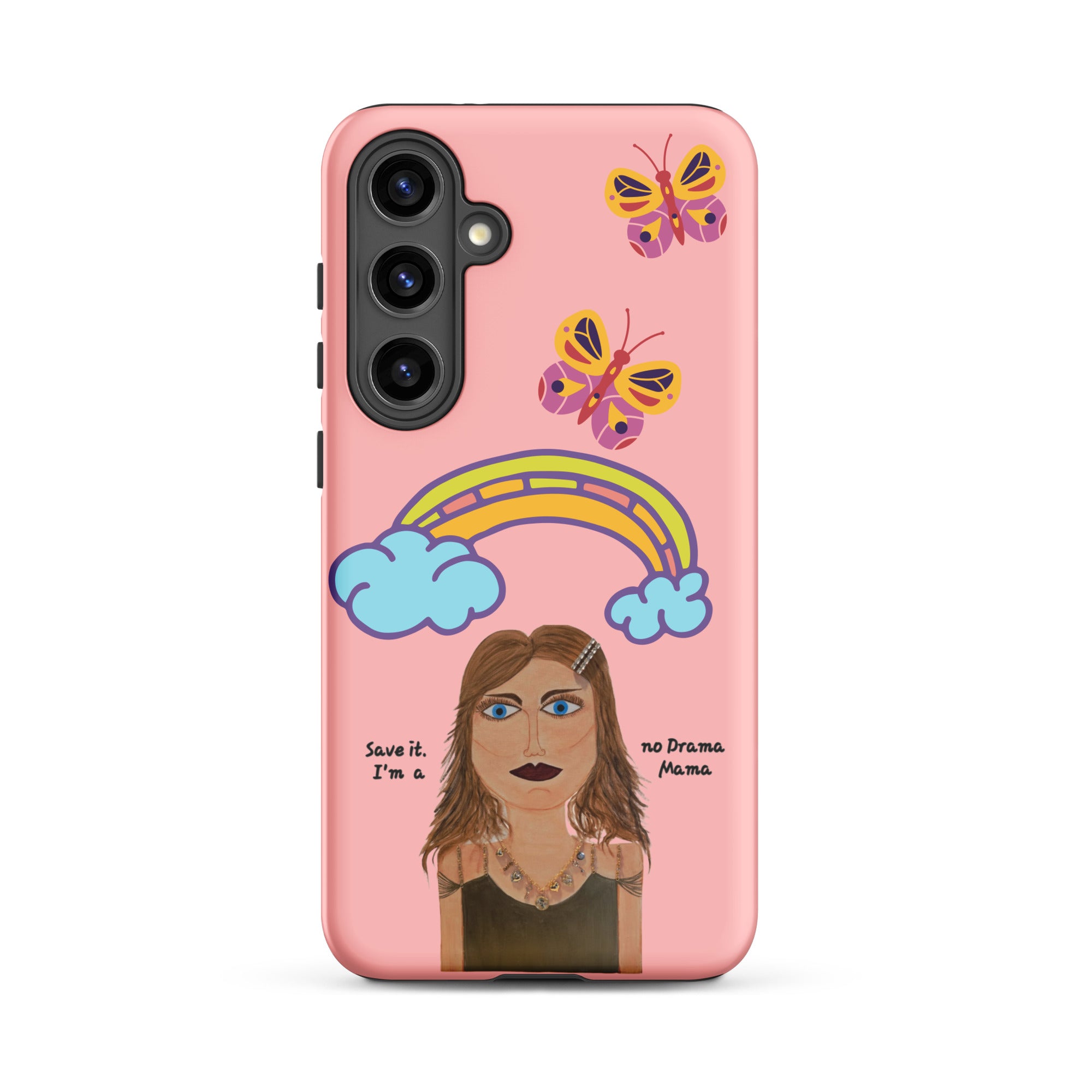 Tough case for Samsung® - Save It! - No Drama Mama Collection